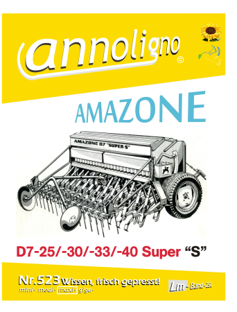 Amazone Sämaschine/Drillmaschine Typ D7-25/30/33/40 Super „S“ Bild- Ersatzteilliste & Explosionszeichnungen - annoligno 523